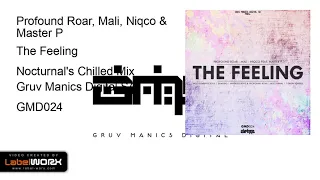 profound roar mali niqco u0026 master p the feeling nocturnals chilled mix 