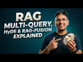 RAG Multi-Query HyDE Fusion Complete Guide