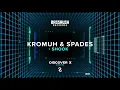 Kromuh & SPADES - Shook | Bassrush Records
