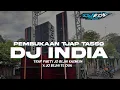 Download Lagu DJ TRAP PARTY INDIA SYAHDU ● JHO BEJHI KASMEIN X JO BHEJI TE DUA ● PALING ENAK BUAT HAJATAN ❗️
