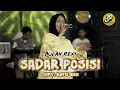 Download Lagu BULAN REXY - SADAR POSISI (Official Music Video)