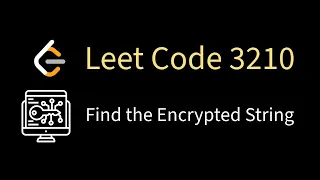 Find the Encrypted String - Leetcode