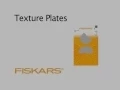 Fiskars Texture plates