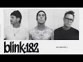 blink-182 - ANTHEM PART 3 (Official Lyric Video)