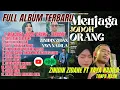Lagu PILIHAN LAGU TERBARU ZINIDIN ZIDANE FT YAYA NADILA | MENJAGA JODOH ORANG - CINTA DARI SEBERANG 2025