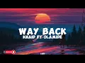 Khaid ft Olamide-Way Back (lyrics)