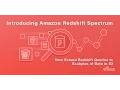 AWS Summit Series 2017 - San Francisco Introducing Amazon Redshift Spectrum