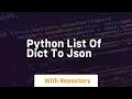 python list of dict to json
