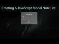 Vanilla JavaScript Creating a Glassmorphic Modal Note List App