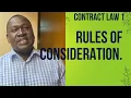 Contract law 1 Rules of consideration