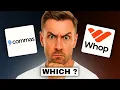 Commas vs Whop - Don t Pick the Wrong Creator Platform