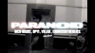 OPYI, Villax, Eddherxnthebeat - PARANOID (Video Oficial)