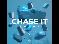 Chase It (Mmm Da Da Da) (Techno Version)