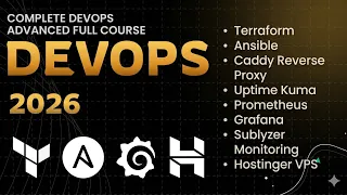 DevOps Advanced Full Course 2026 Terraform Ansible Caddy Prometheus Grafana K6