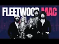 Lagu Fleetwood Mac Greatest Hits Playlist | Dreams, The Chain, Landslide \u0026 More