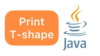 Print T shape on console in Java