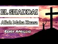 Download Lagu •LAGU ROHANI• EL SHADDAI ALLAH MAHA KUASA (Tak Usah Ku Takut) by Rendy Aprillio