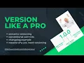 Software Versioning - how why and when