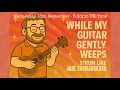 Download Lagu 🎸 How to Strum Ukulele Like Jake Shimabukuro | Live Lesson – While My Guitar Gently Weeps