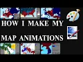 How I Make My Map s