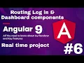 Angular Routing with Log in Dashboard l Material Design Installation Part 6 real time project