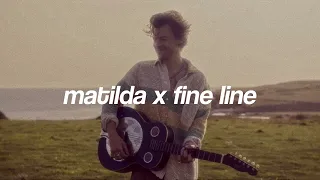 Download matilda x fine line -harry styles MP3