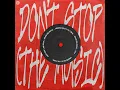 Don't Stop (The Music) - Dimitri Vegas, Vin & Zion