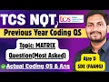TCS NQT 2026 Coding - Matrix Most Asked Question TCS Coding Questions and Answers 2026