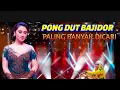 Download Lagu PONGDUT BAJIDORAN // BIKIN KITA GOYANG TERUS