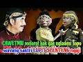 Lagu CAWET MU MLOROT KOK GAWE NGLADENI TUKANG BECAK APA BOJOMU? WAYANG SANTRI KI ENTHUS