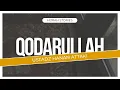 Download Lagu Qodarullah - ustadz Hanan Attaki