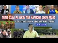 Download Lagu 05.9.25//thaib xua pa nkev tua kaphucha qhov muag///hnub no leej twg yog nayauv