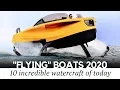 Top 10 Flying Boats and New Hydrofoil Inventions that Can Hover Over Water