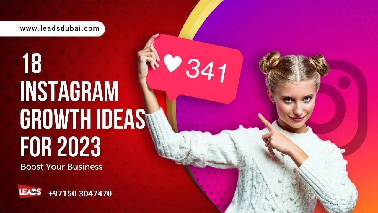 18 Instagram Growth Ideas for 2023: How to Boost Your Followers and Engagement