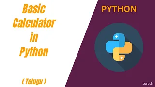 Build a Basic Calculator in Python Step-by-Step Python Project for Beginners