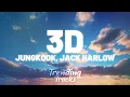 Download Lagu Jungkook ft. Jack Harlow - 3D (Clean - Lyrics)