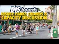 Disney Parks Crowds and Capacity Discussion DISboards