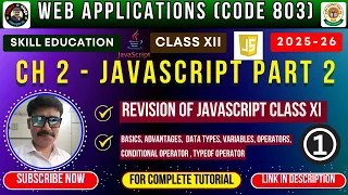 Class 12 Web Applications JavaScript Part 2 Data Types Variables Operators Code 803 CBSE