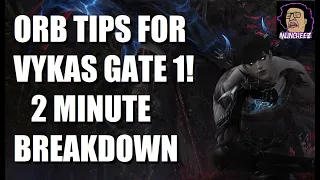 Lost Ark Vykas gate 1 tips for gates and orbs