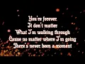 Never Been a Moment ~ Micah Tyler ~ lyric video