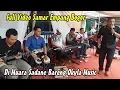 Download Lagu Full Video Samar Empang Di Muara Sisi Sadane Bogor