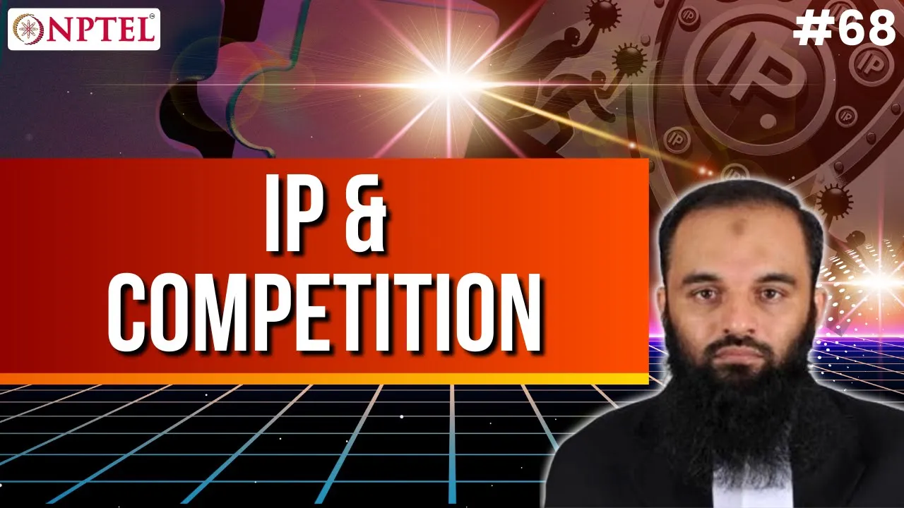 #68 IP & Competition | Intellectual Property
