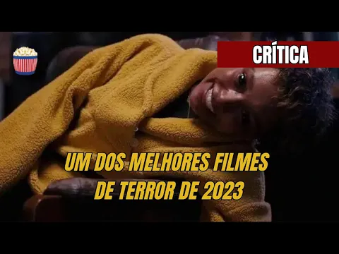 Do Pior ao Melhor  Top 10 dos PRINCIPAIS Filmes de Terror de 2023