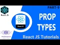 09 React PropTypes Prop Types In React JS PropTypes React Tutorials React JS