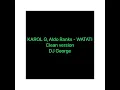 KAROL G, Aldo Ranks - WATATI clean version