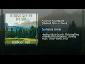 Awaken Your Spirit (Natural Wind & Rain)