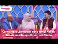 Download Lagu Cerita Masa Lalu Ruben Yang Temui Kakak-Kakak dari Ibunya, Royan dan Maipa - BROWNIS (15/8/25) P1