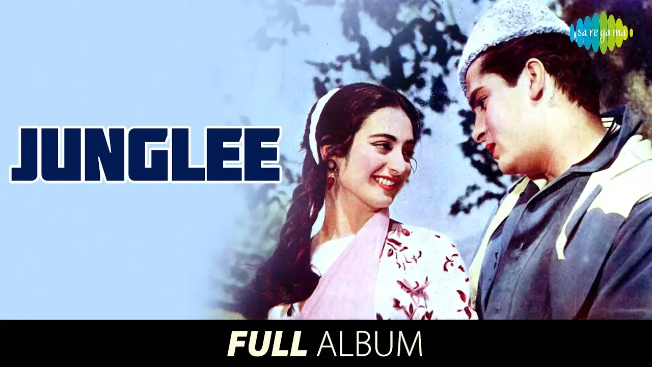 Junglee | Full Album | Shammi Kapoor | Saira B | Ehsan Tera Hoga |Yahoo Chahe Koi Mujhe