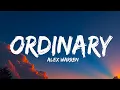 Download Lagu Alex Warren - Ordinary (Lyrics)