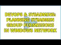 DevOps SysAdmins Planning sysadmin group permissions in Windows network